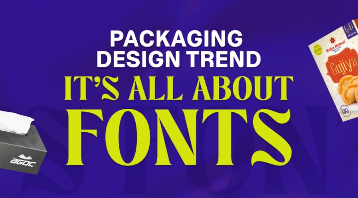 The Biggest Packaging Trend in India Right Now is Not a Graphic Style. It’s Fonts.